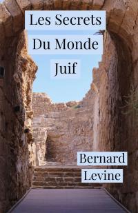 Imagen de portada: Les Secrets Du Monde Juif 9781071546383