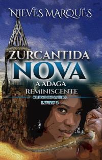 表紙画像: Zurcantida Nova 1st edition 9781071546826
