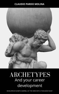 Cover image: Archetypes and Your Career Development 9781071549902