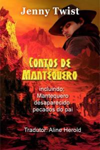 Titelbild: Contos de Mantequero 9781071550410