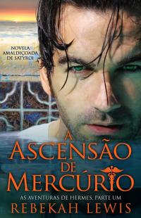 Cover image: A Ascensão de Mercúrio 9781071551455