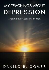 Immagine di copertina: My Teachings about Depression 9781071552780