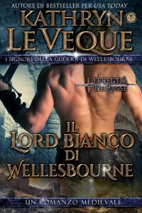 Cover image: Il Lord Bianco di Wellesbourne 9781071553305