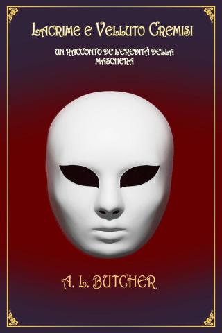 Cover image: Lacrime e Velluto Cremisi 9781071553480