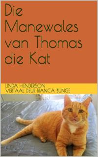 Cover image: Die Manewales van Thomas die Kat 9781071553824