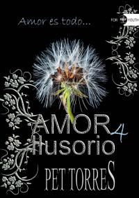 Cover image: Amor ilusorio 4 9781071554487