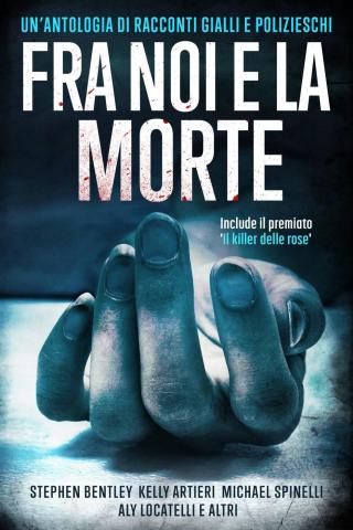 Cover image: Fra noi e la morte 9781071554692
