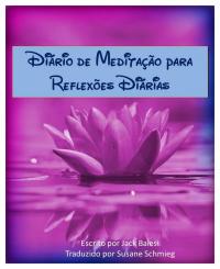 Immagine di copertina: Diário de Meditação para  Reflexões Diárias 9781071555132