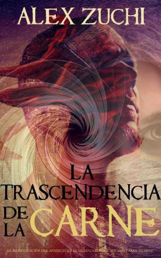 Cover image: La Trascendencia de la Carne 9781071555286