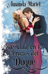Immagine di copertina: Navidad en los Brazos del Duque 9781071555507