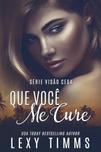 Imagen de portada: Que Você Me Cure 9781071555941