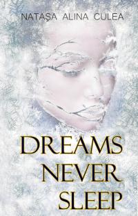 صورة الغلاف: Dreams Never Sleep 9781071555989