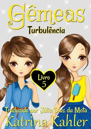 Cover image: Gêmeas - Livro 5 9781071556139