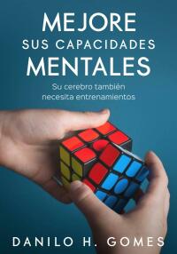 Immagine di copertina: Mejore sus Capacidades Mentales 9781071556375