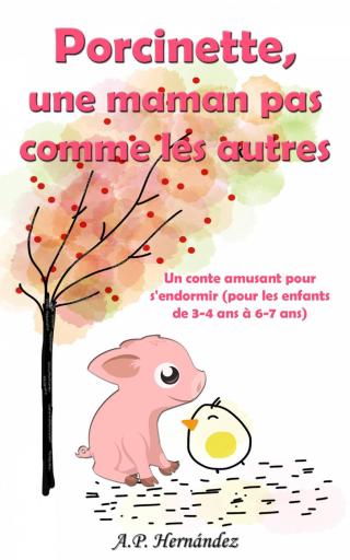 Cover image: Porcinette, une maman pas comme les autres 9781071556672