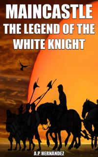 Titelbild: MainCastle. The Legend of the White Knight 9781071558195
