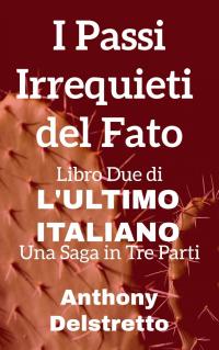 Cover image: I Passi Irrequieti del Fato 9781071558218