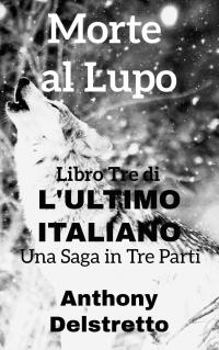 Cover image: Morte al Lupo 9781071558249