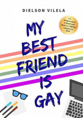 Cover image: My best friend is gay 1st edition 9781071558270