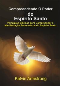 Omslagafbeelding: Compreendendo O Poder do Espírito Santo 9781071559192