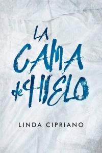 Cover image: La cama de hielo 9781071559222