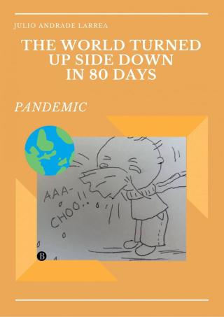 صورة الغلاف: The world turned upside down in 80 days 9781071563106
