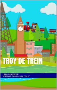 Cover image: Troy de trein 9781071563144