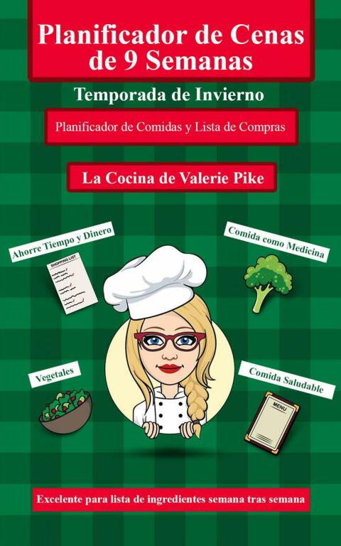 Planificador de cenas de 9 semanas. Temporada de Invierno - FULL INSTANT DOWNLOAD | PDF DOCX EPUB