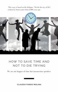 Immagine di copertina: How to Save Time and Not to Die Trying 9781071563526
