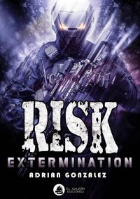 Titelbild: Risk Extermination 9781071565285