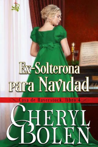 Cover image: Ex-Solterona para Navidad 9781071565896