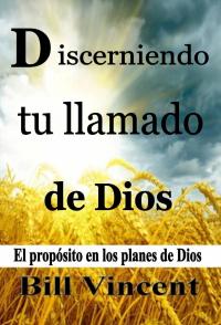 Imagen de portada: Discerniendo tu llamado de Dios 9781071566374