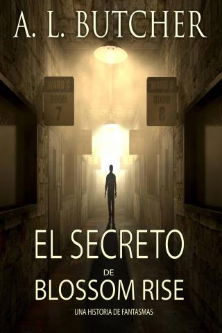 Cover image: El secreto de Blossom Rise 9781071567401