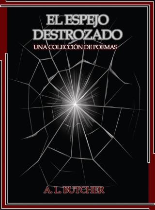 Cover image: El espejo destrozado 9781071567777