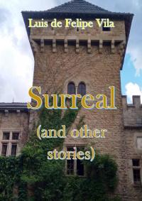 Imagen de portada: Surreal (and Other Stories) 9781071567784