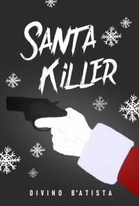 Omslagafbeelding: Santa Killer 9781071567975