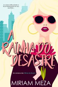 Immagine di copertina: A Rainha do Desastre 9781071568163