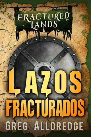 Cover image: Lazos Fracturados 9781071568217