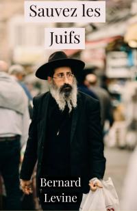 Cover image: Sauvez les Juifs 9781071568279