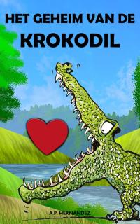Imagen de portada: Het Geheim van de Krokodil 9781071568286