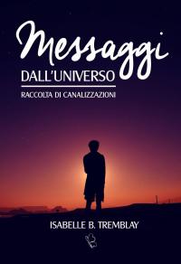 表紙画像: Messaggi dall'Universo 9781071568811