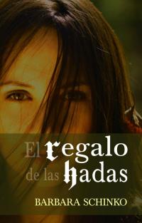 Cover image: El regalo de las hadas 9781071569986