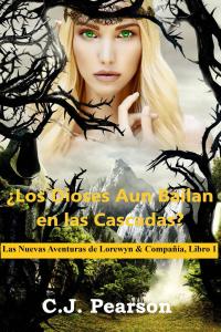 Immagine di copertina: ¿Los Dioses Aun Bailan en las Cascadas? 9781071572412