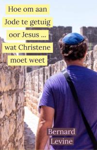 Imagen de portada: Hoe om aan Jode te getuig oor Jesus ... wat Christene moet weet 9781071573006