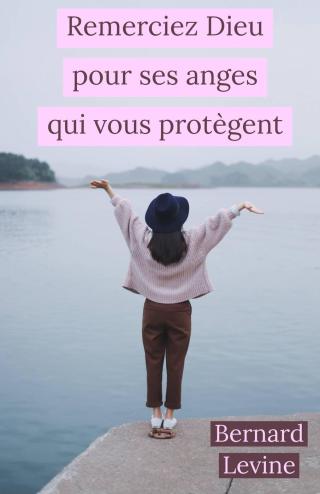 Cover image: Remerciez Dieu pour ses anges qui vous protègent 9781071573013