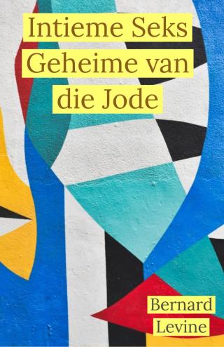 Cover image: Intieme Seks Geheime van die Jode 9781071573129