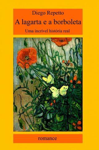Cover image: A Lagarta e a Borboleta 9781071574331