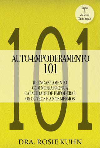 صورة الغلاف: Auto-Empoderamento 101 9781071574546
