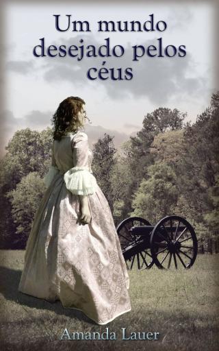 Cover image: Um mundo desejado pelos céus 9781071574881