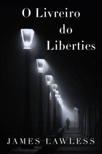 Cover image: O Livreiro do Liberties 9781071575086